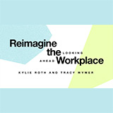 Page Reimagine the Workplace