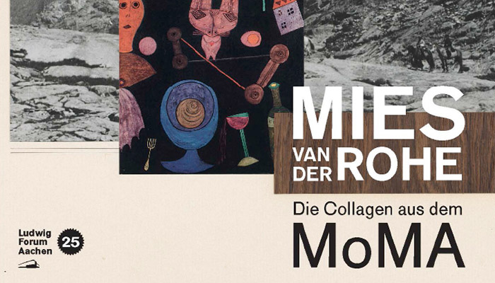 Mies van der Rohe: The MoMA Collages at the Ludwig Forum, Aachen
