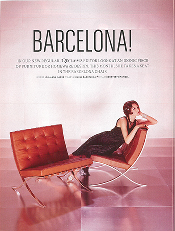 Reclaim Magazine features Knoll Barcelona Chair by Mies van der Rohe
