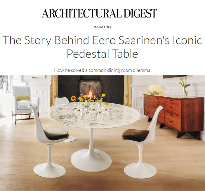 Architectural Digest Highlights Story of Saarinen Knoll Pedestal Table